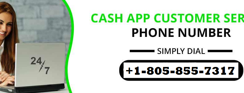 Cash App Support Number +1-805-855-7317