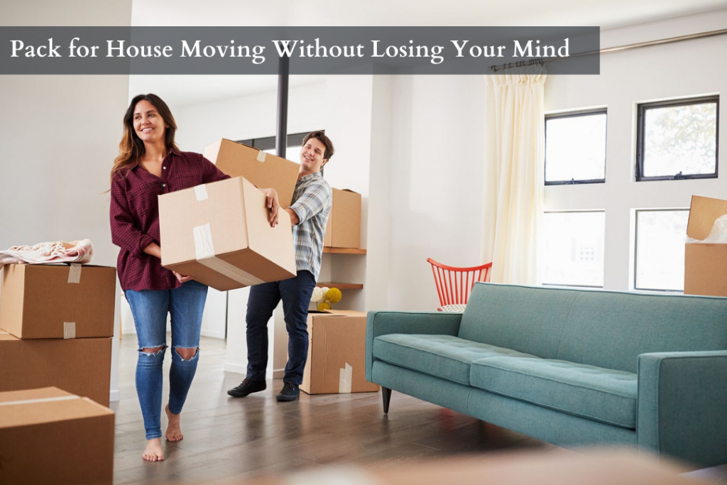 Move House Without Losing Your Mind
