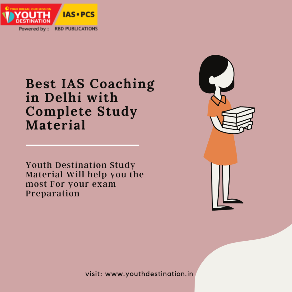 Best IAS Coaching in Delhi