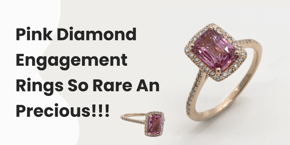 Pink Diamond Engagement Rings- So Rare And Precious