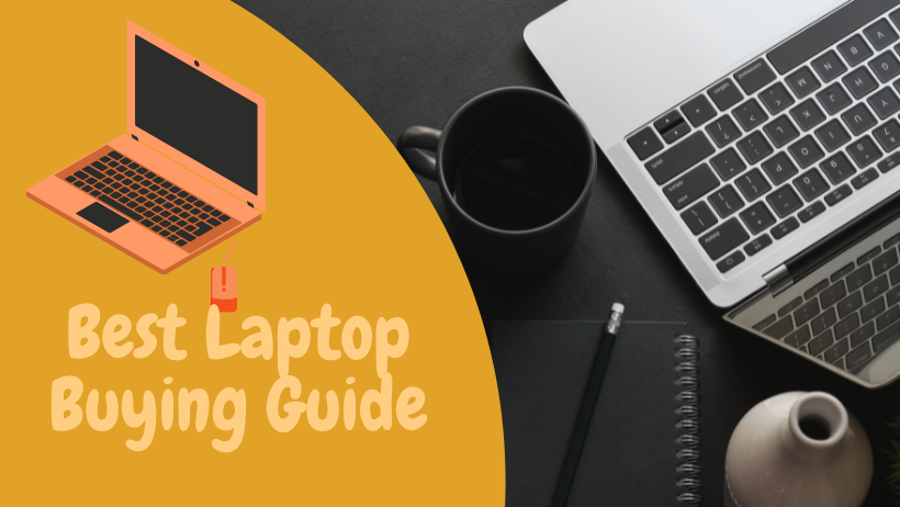 Best Laptop Buying Guide In India