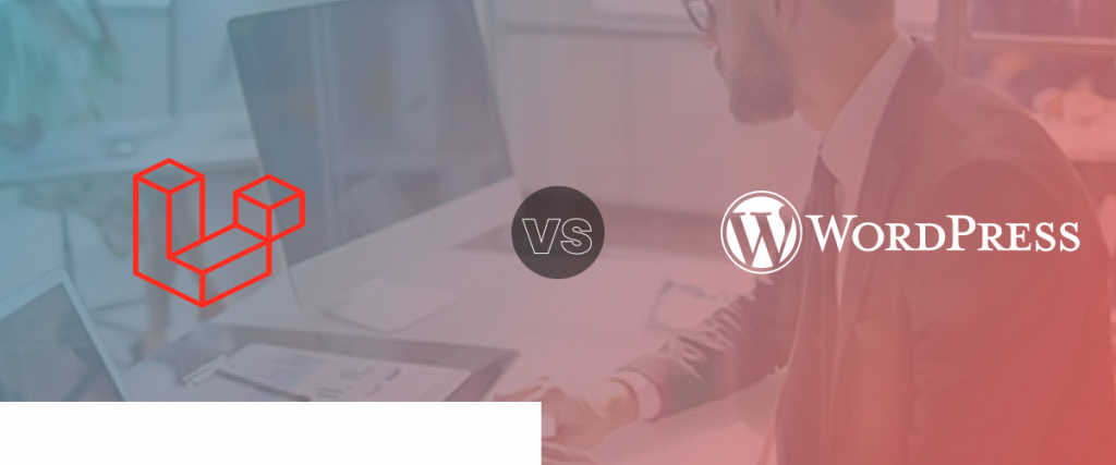 Diffference between WordPress and Laravel