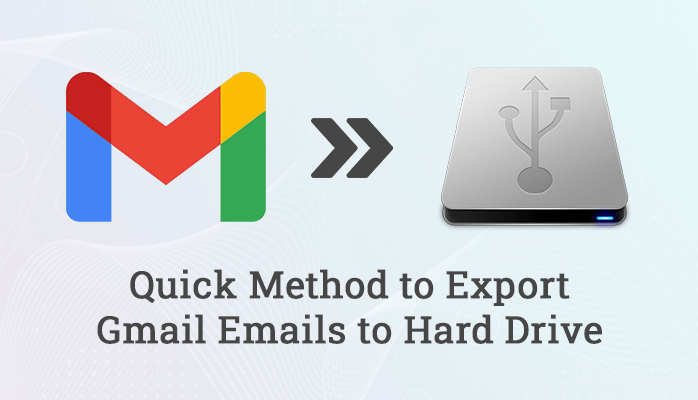 gmail to hard drive