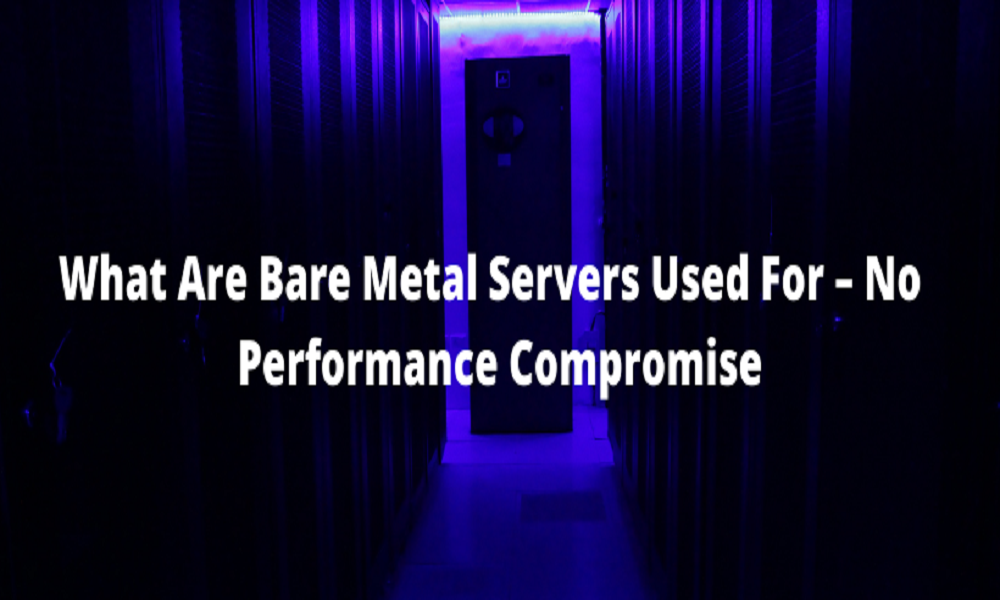 what are bare metal used for