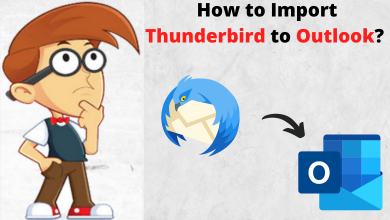 Photo of How to Import Thunderbird to Outlook?