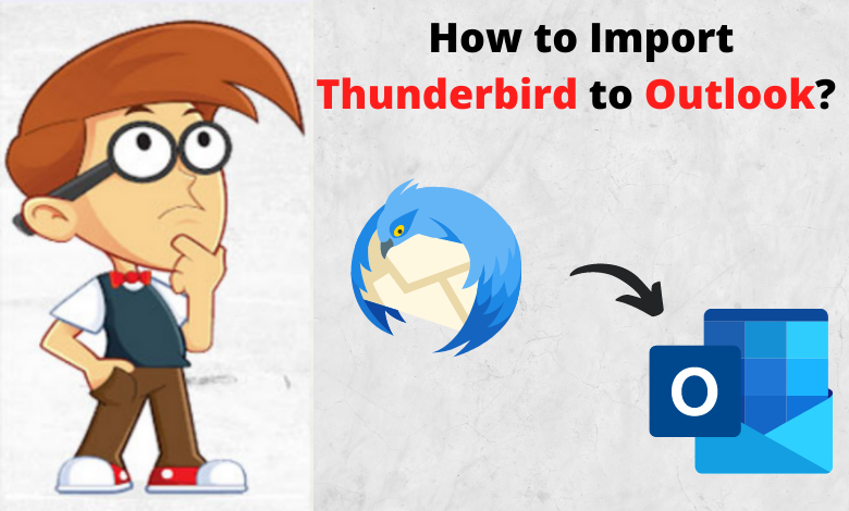 import thunderbird to outlook
