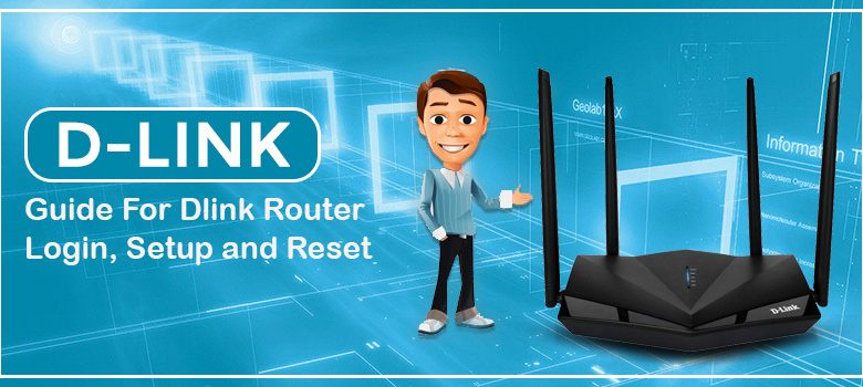 Guide For Dlink Router Login, Setup and Reset