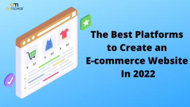 Photo of The Best Platforms To Create An E-commerce Website In 2022