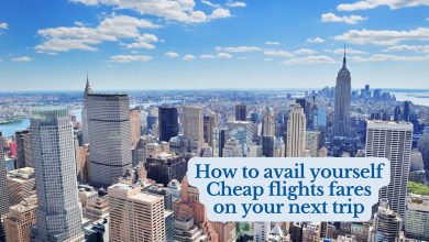 Photo of How to avail yourself Cheap flights fares on your next trip