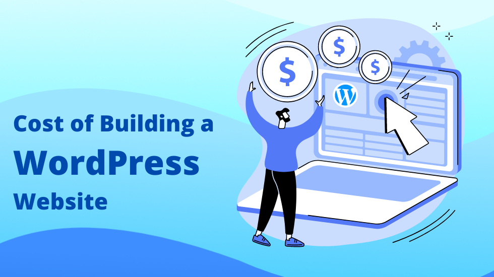 Cost of Building a WordPress Website