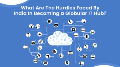 Photo of What Are The Hurdles Faced By India In Becoming a Globular IT Hub?