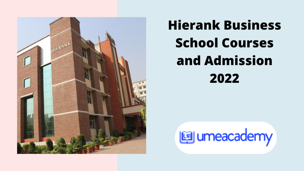 Hierank Business School Courses and Admission 2022