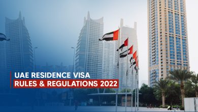 Photo of UAE Residence Visa Rules and Regulations 2022